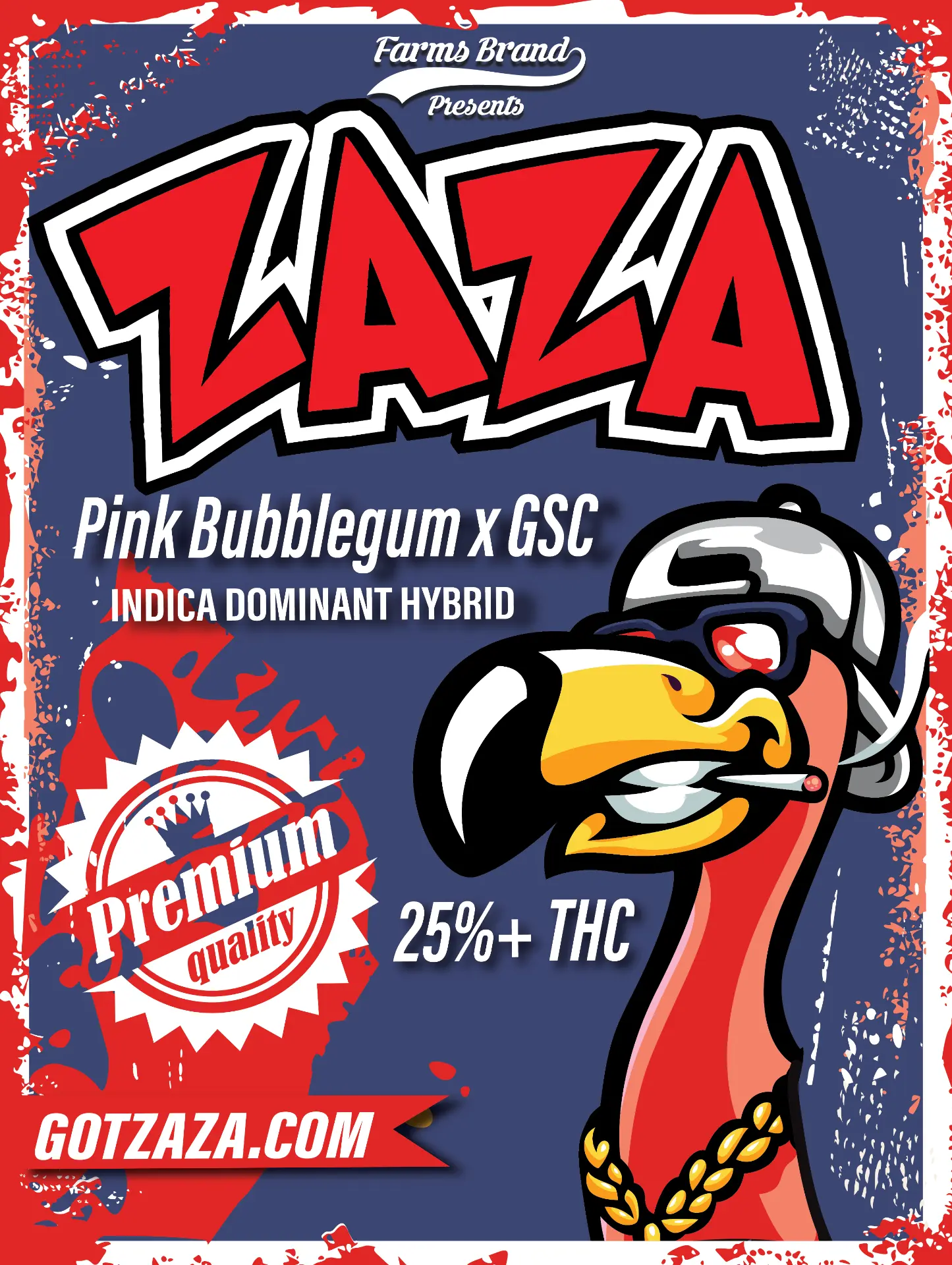 ZAZA Strain Poster